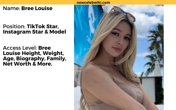 Bree Louise height
