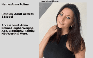 Anna Polina Onlyfans, Height, Wiki, Bio, Age, Net Worth & More