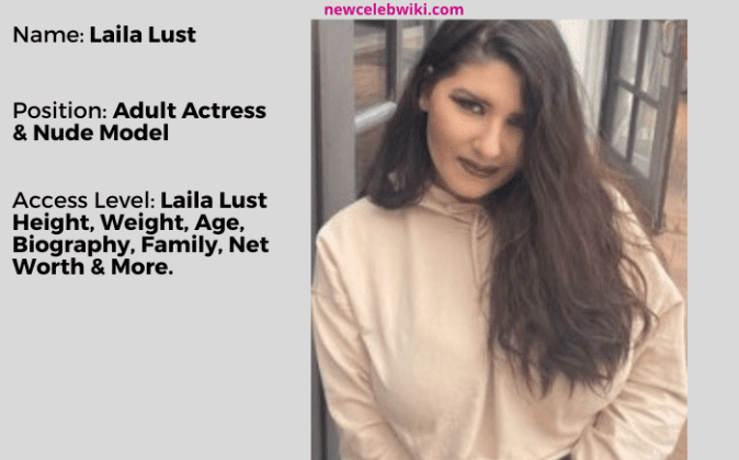 Laila Lust Onlyfans, Wiki, Height, Bio, Hot Image, Net Worth & More