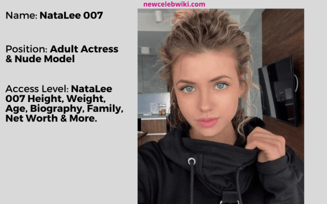 NataLee 007, Onlyfans, Wiki, Height, Bio, Hot Image, Net Worth & More