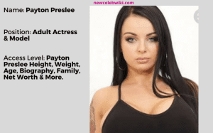 Payton Preslee Wiki, Height, Age, Bio, Hot Image, Net Worth & More