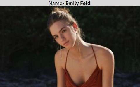 Emily Feld Age