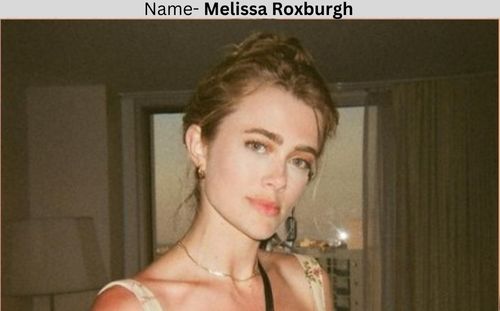 Melissa Roxburgh Age