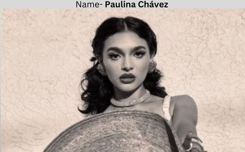 Paulina Chávez age