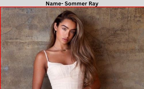 Sommer Ray age