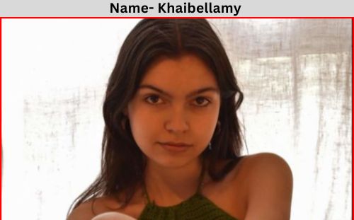 Who is Khaibellamy ? Khaibellamy Age, Wiki, Bio, Height, Real Name, Social Media, Net Worth & More