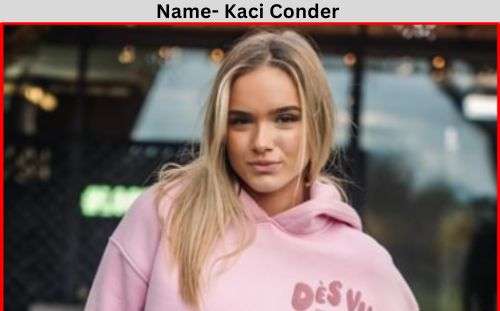 Kaci jay Conder net worth