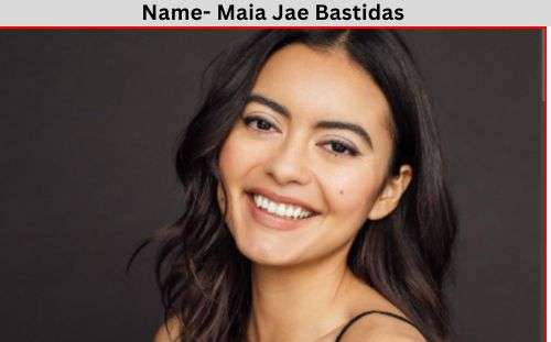 maia jae bastidas net worth