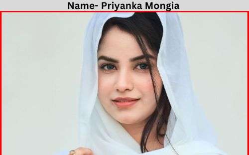 Priyanka Mongia biography