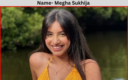 Megha Sukhija net worth